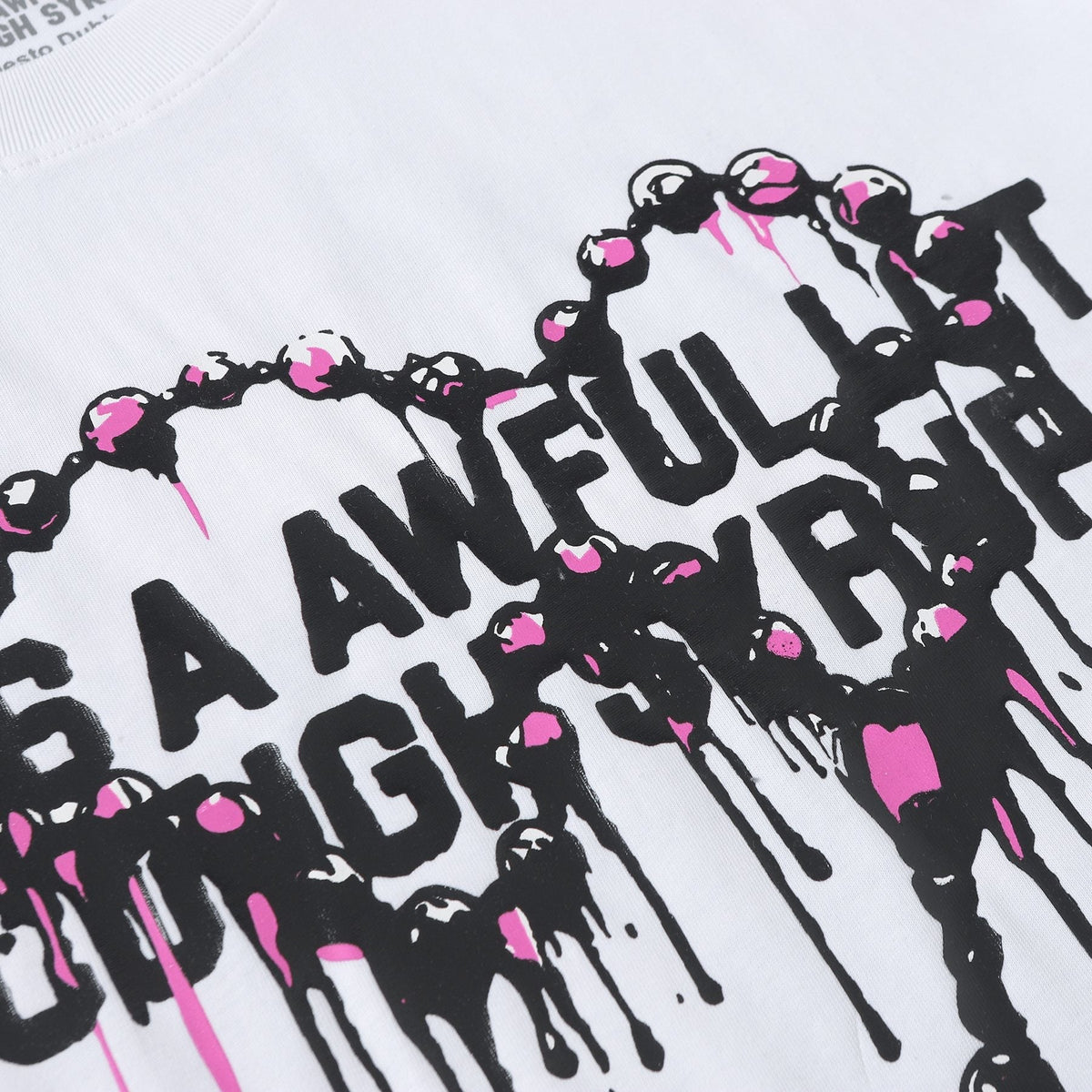 THAT'S A AWFUL LOT OF COUGH SYRUP Front & Back Graphic T-Shirt